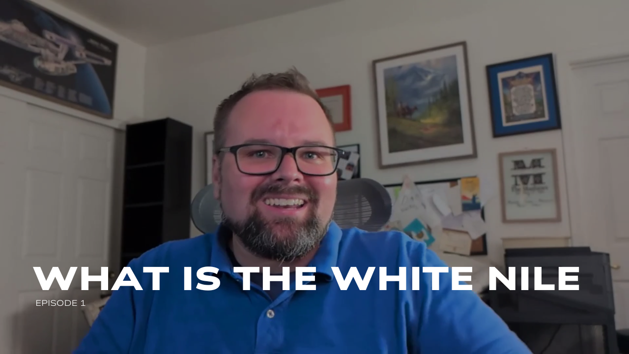 Episode 1: What is The White Nile?